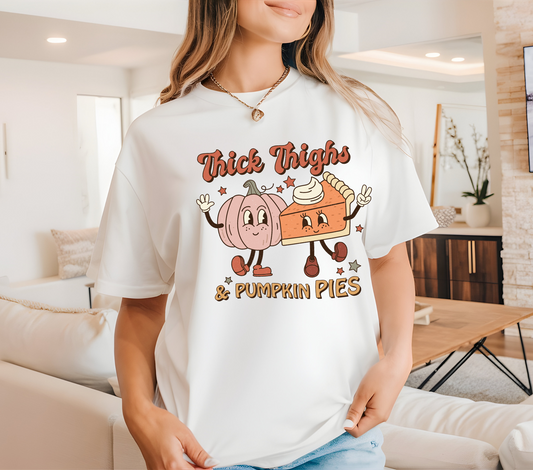 Thick Thighs & Pumpkin Pies | T-Shirt